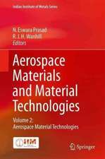 Aerospace Materials and Material Technologies: Volume 2: Aerospace Material Technologies