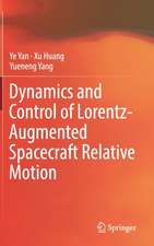 Dynamics and Control of Lorentz-Augmented Spacecraft Relative Motion