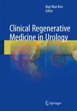 Clinical Regenerative Medicine in Urology