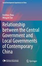 Relationship between the Central Government and Local Governments of Contemporary China