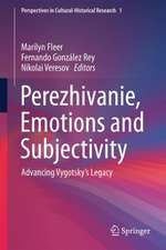 Perezhivanie, Emotions and Subjectivity