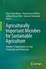 Agriculturally Important Microbes for Sustainable Agriculture: Volume 2: Applications in Crop Production and Protection