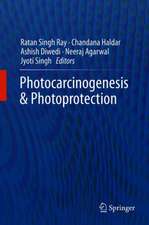 Photocarcinogenesis & Photoprotection