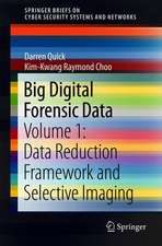 Big Digital Forensic Data: Volume 1: Data Reduction Framework and Selective Imaging