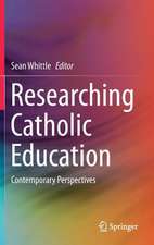 Researching Catholic Education: Contemporary Perspectives