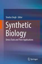 Synthetic Biology: Omics Tools and Their Applications