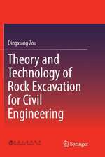 Theory and Technology of Rock Excavation for Civil Engineering