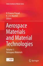 Aerospace Materials and Material Technologies : Volume 1: Aerospace Materials