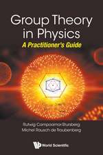 Group Theory in Physics: A Practitioner's Guide