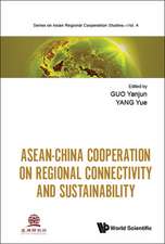 Asean-China Cooperation on Regional Connectivity and Sustainability