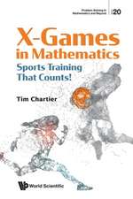 X Games in Mathematics: Sports Training That Counts!