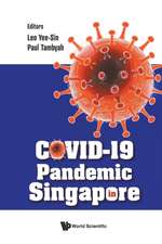 COVID-19 PANDEMIC IN SINGAPORE