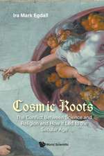 COSMIC ROOTS