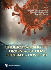 Understanding the Origin and Global Spread of Covid-19