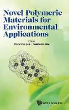 NOVEL POLYMERIC MATERIALS FOR ENVIRONMENTAL APPLICATIONS