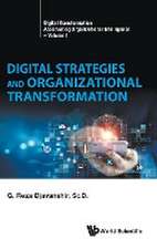 DIGITAL STRATEGIES AND ORGANIZATIONAL TRANSFORMATION