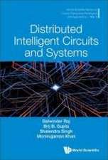 Distributed Intelligent Circuits and Systems