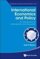 INTERNATIONAL ECONOMICS AND POLICY