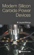 MODERN SILICON CARBIDE POWER DEVICES