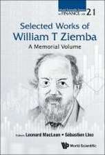 SELECTED WORKS OF WILLIAM T ZIEMBA