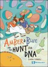 Amber and Blue and the Hunt for DNA