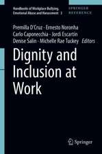 Dignity and Inclusion at Work