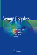 Venous Disorders: Current Concepts