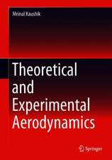 Theoretical and Experimental Aerodynamics