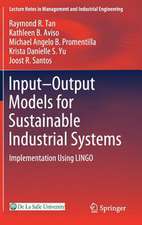 Input-Output Models for Sustainable Industrial Systems