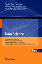 Data Science: 4th International Conference of Pioneering Computer Scientists, Engineers and Educators, ICPCSEE 2018, Zhengzhou, China, September 21-23, 2018, Proceedings, Part I