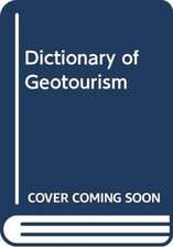 Dictionary of Geotourism