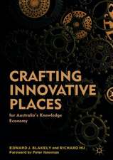 Crafting Innovative Places for Australia’s Knowledge Economy