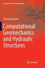 Computational Geomechanics and Hydraulic Structures