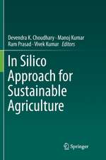 In Silico Approach for Sustainable Agriculture