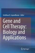 Gene and Cell Therapy: Biology and Applications