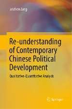 Re-understanding of Contemporary Chinese Political Development: Qualitative-Quantitative Analysis