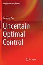 Uncertain Optimal Control