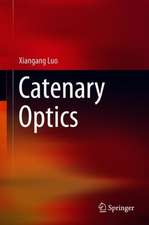 Catenary Optics