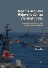 Japan’s Arduous Rejuvenation as a Global Power: Democratic Resilience and the US-China Challenge