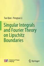 Singular Integrals and Fourier Theory on Lipschitz Boundaries