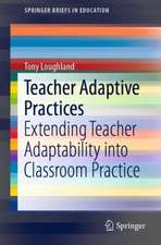 Teacher Adaptive Practices