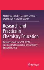 Research and Practice in Chemistry Education: Advances from the 25th IUPAC International Conference on Chemistry Education 2018