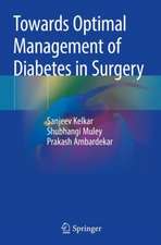 Towards Optimal Management of Diabetes in Surgery