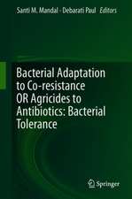 Bacterial Adaptation to Co-resistance