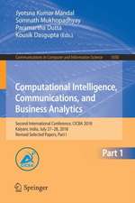 Computational Intelligence, Communications, and Business Analytics: Second International Conference, CICBA 2018, Kalyani, India, July 27–28, 2018, Revised Selected Papers, Part I