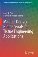 Marine-Derived Biomaterials for Tissue Engineering Applications