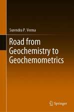 Road from Geochemistry to Geochemometrics