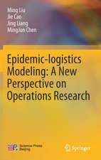 Epidemic-logistics Modeling: A New Perspective on Operations Research