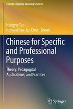 Chinese for Specific and Professional Purposes: Theory, Pedagogical Applications, and Practices