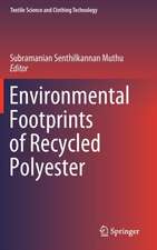 Environmental Footprints of Recycled Polyester